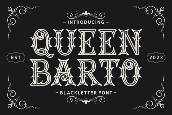 Queen Barto: A Strategic Evaluation of a High-Impact Blackletter Typeface